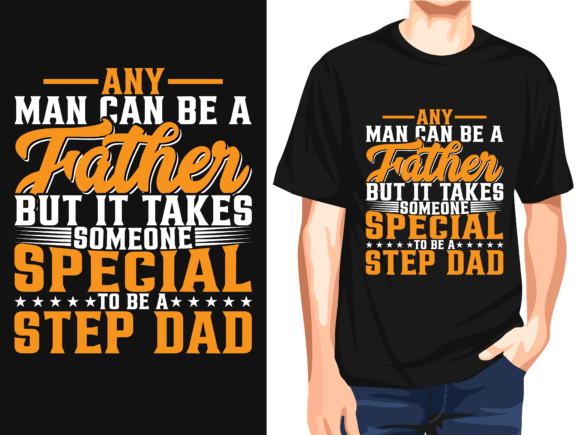 Any Man Can Be a Father: A Design for Dad's Day