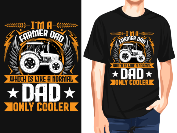 I'm a Farmer Dad: The Ultimate Vector T-Shirt Design